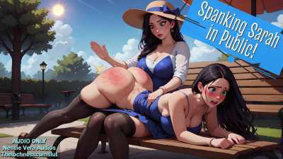 NEW AUDIO!! Spanking Sarah in Public