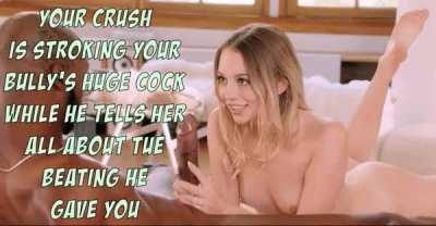 Hard to say what’s worse: that ur bully stole ur crush or that she like listening how he bully you everyday