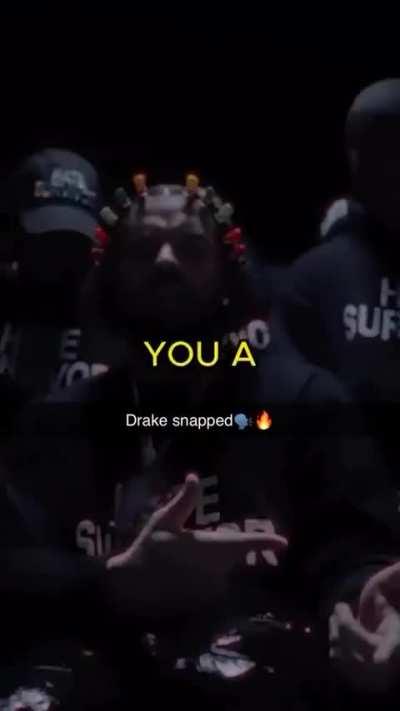 DRAKE SNAPPED🗣️🔥