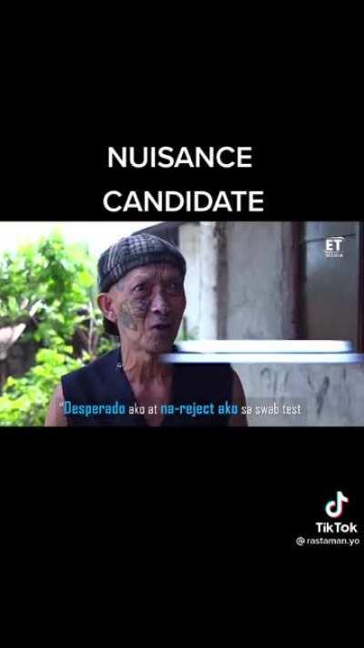 Nuisance candidate nga ba?