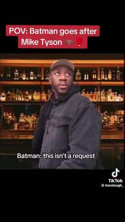 Batman vs Mike Tyson (For Aaron)