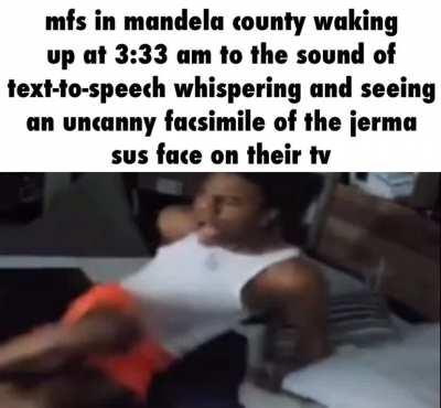 (he is inside your home)