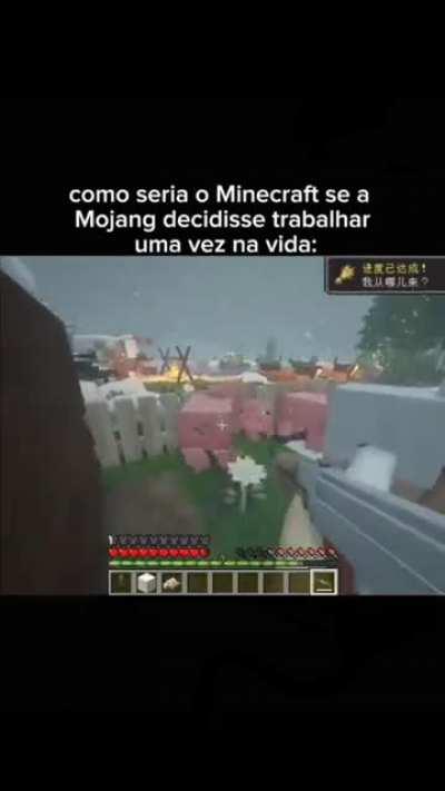 Minecraft, mas caso se a Mojang não fosse preguiçosa 