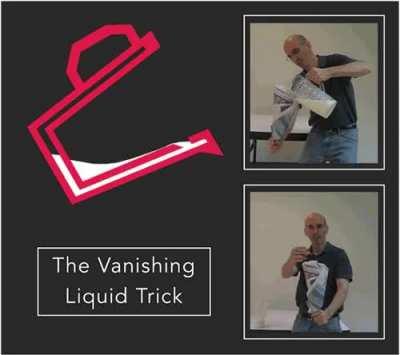The vanishing liquid trick