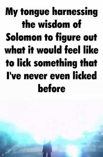 Look at literally anything next to you. Your tongue automatically knows what that will feel like if you lick it. Why?