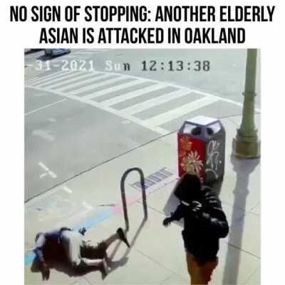 ANOTHER elderly Asian man randomly attacked in Oakland.