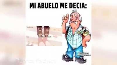 Gracias abuelo por esos grandes consejos