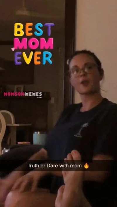 Truth or Dare with Mom.