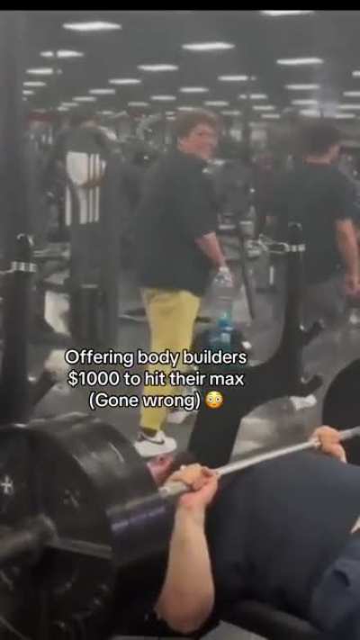 Offering body builders $1,000 to hit their max. Prank gone wrong: