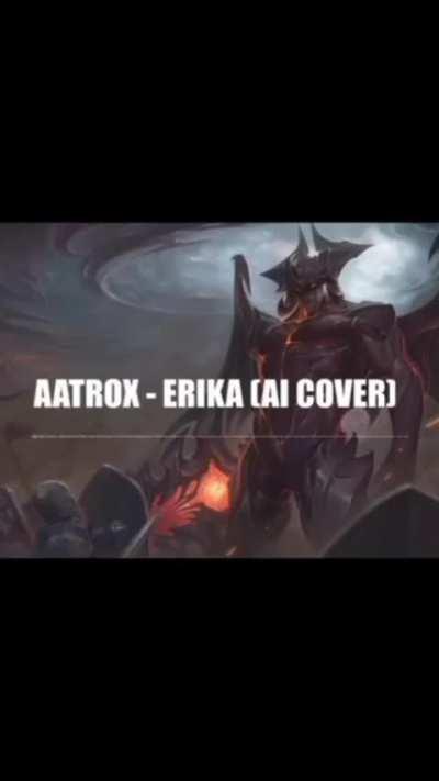 Aatrox - Erika (AI Cover)