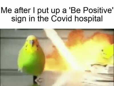 Stay positive in these times guys