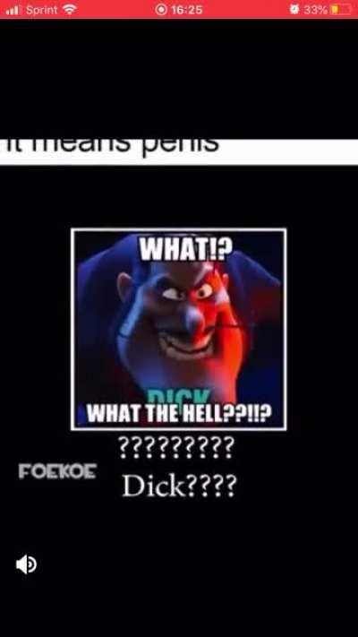 What a dick