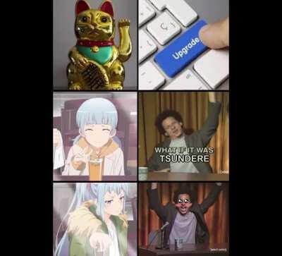 Tsunderes give me a cuteness overload