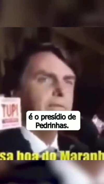 Bolsonaro.