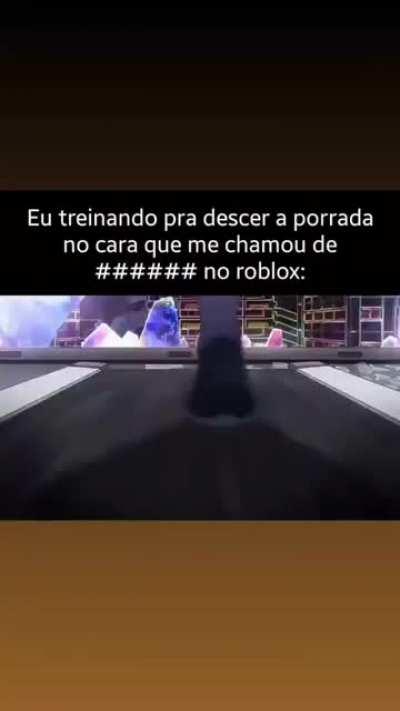 Me chamaram de ##### no roblox 😡😡