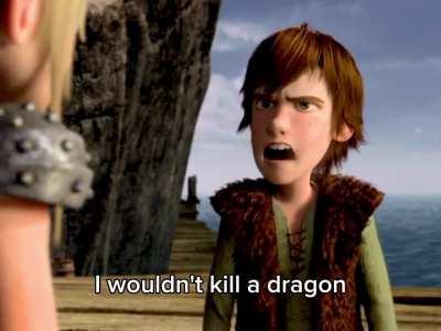 I WoUlDn'T kIlL a DrAgOn (not mine)
