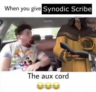 When you give Synodic Scribe the Aux Cord