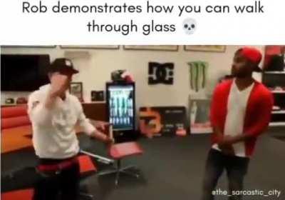 How to walk through a glass door.