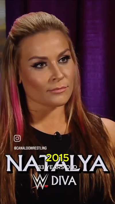 Natalya through the years