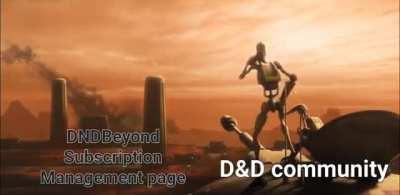 DNDBeyond subscription management page is going down from too much traffic. keep it up everyone