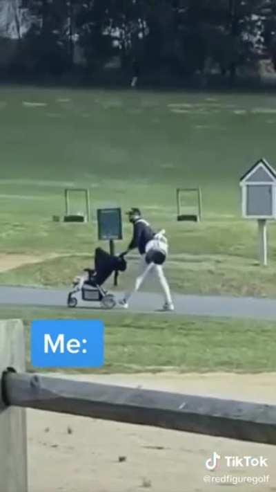 This will probably be me when I have a kid.