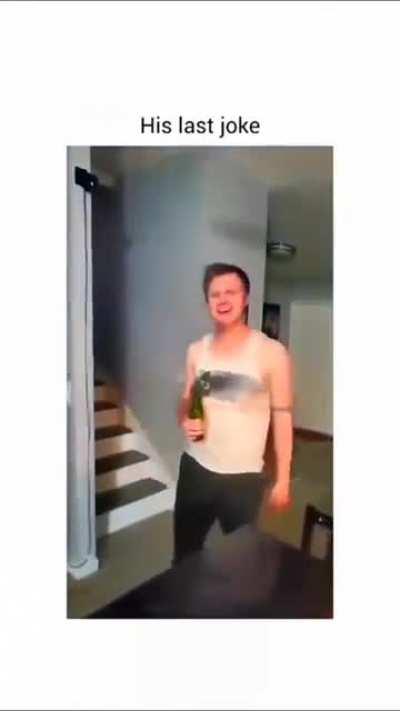 His last joke