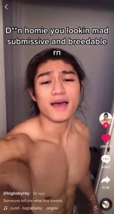 My homies never say this to me :/