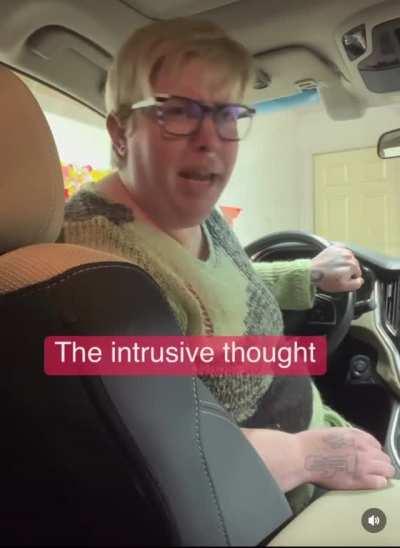 The intrusive thought