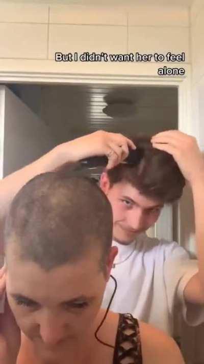 And he started shaving his head...