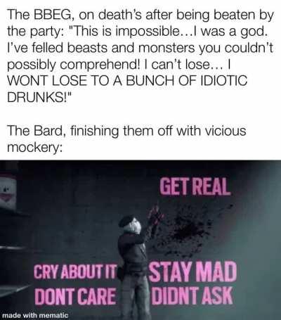 After 2 years of buildup, watching that egomaniac break was the most satisfying thing I’ve ever been apart of