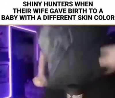 Shiny hunt