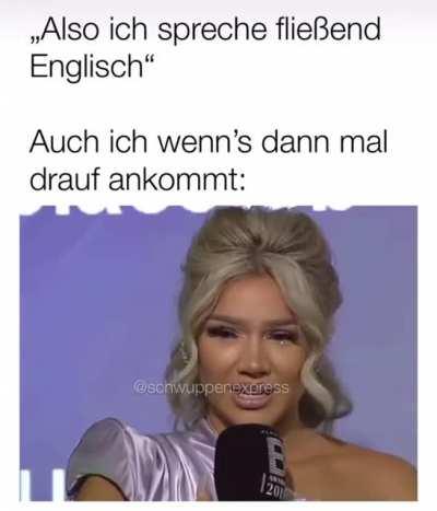 wenn du deutsch denkst und englisch sprichst
