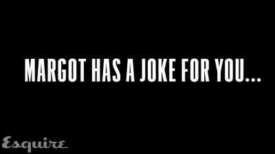 Margot Robbie hot and telling a joke