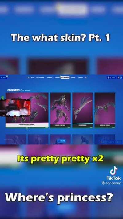 He wants the pretty pretty one