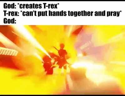 God was kinda pissed at the dinosaurs. (Source in comments)