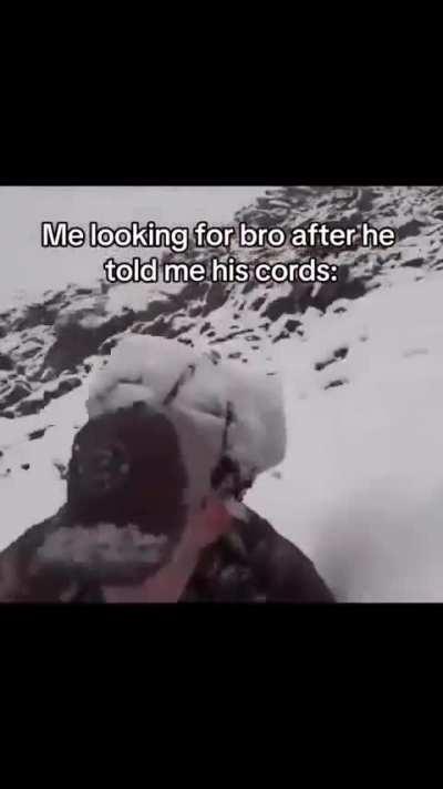 Me looking for bro after he told be his coords