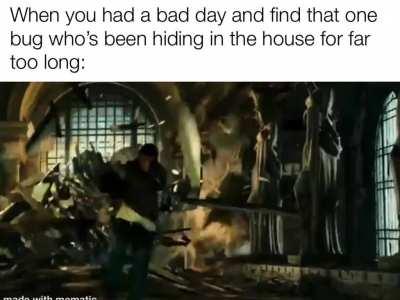 You crawl in this house, you die. Good deal right? :)