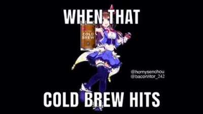 When dat cold brew hits 😳 (earrape)