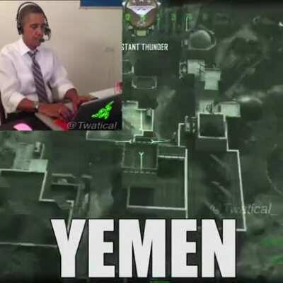 WTF OBAMA GAMING YEMEN?!? 😱😱😳😳😳😳