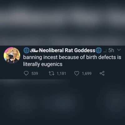 Incest denial is eugenics. With the approval of the neckbeard god himself.