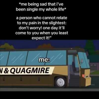 i stopped expecting a long time ago, but thanks for the useless advice 