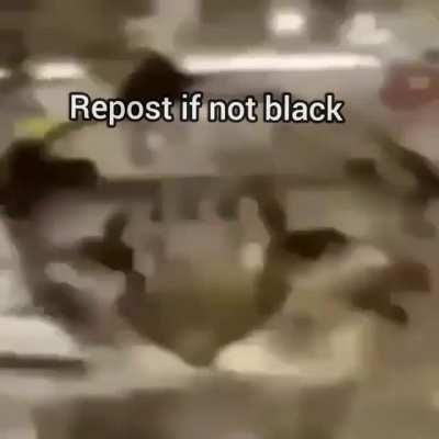 Repost if not black