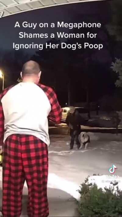 That’ll most likely be the last time she neglects to pick up after her dog