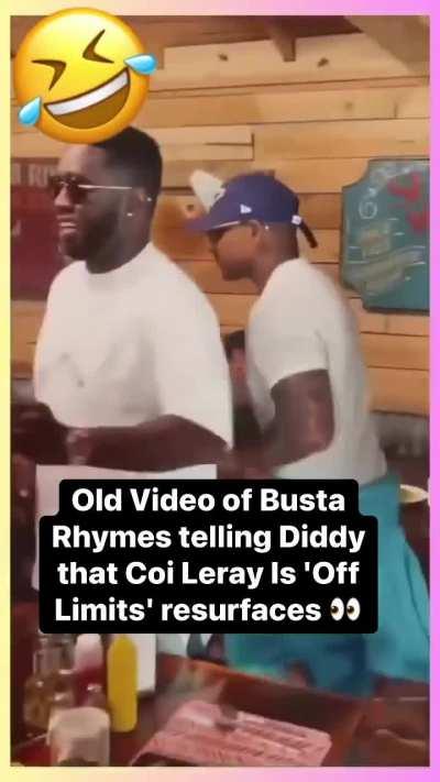 Busta Rhymes letting Diddy know.... Coi Leray is off limits.....
