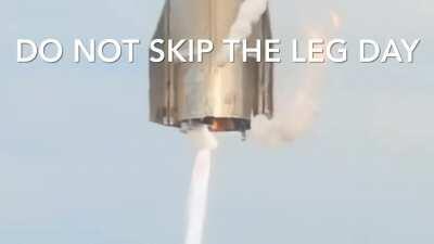 Seems like SN10 skipped all his leg days