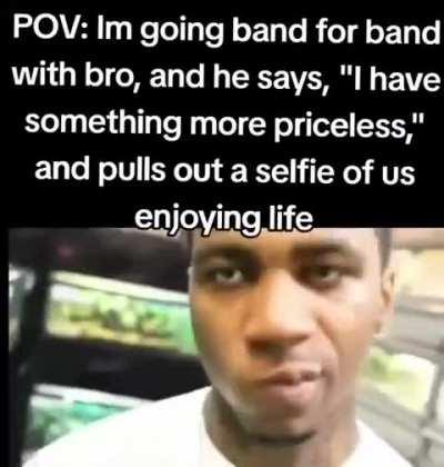 Your friends love and appreciate you