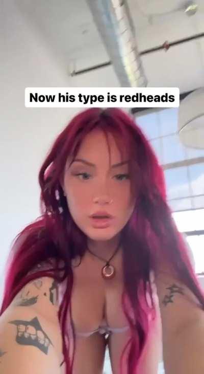 Now his type is redheads