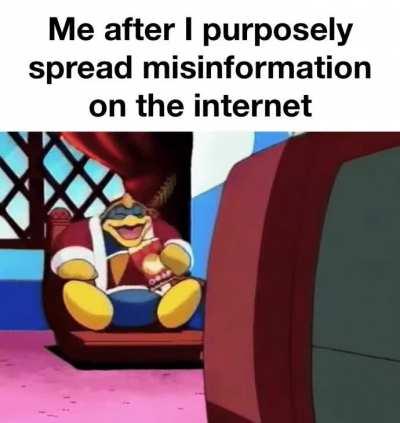 Anime dedede would totally spread misinformation on the internet