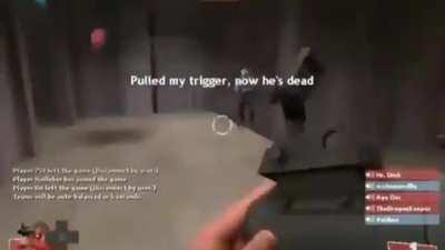 “Tf2 is dead” like that’s gonna stop us