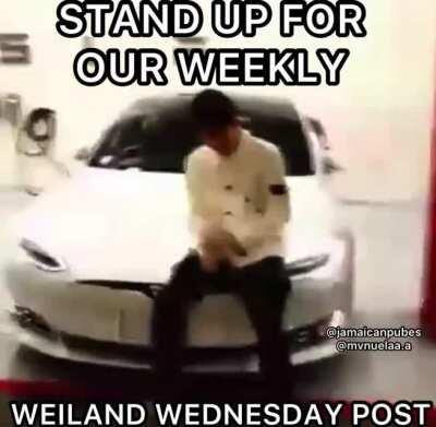 WEILAND WEDNESDAY